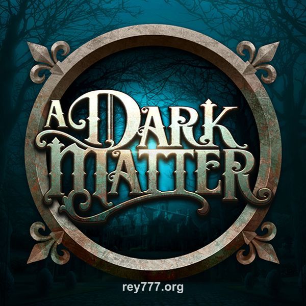 A Dark Matter Slot Rey 777
